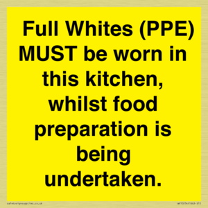  Full Whites (PPE) MUST be worn in this kitchen, whilst food preparation is being undertaken.